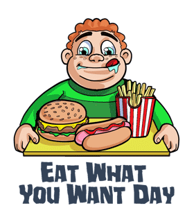 Eat What You Want Day