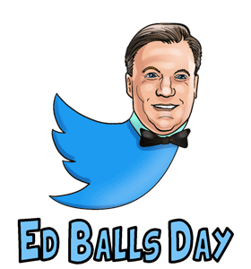Ed Balls Day