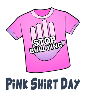 Wear pink! Be the reason someone smiles.  Feb 26 is Pink Shirt Day. Wear  something pink to show support against bullying and to look beyond our  differences. Celebrate the things that