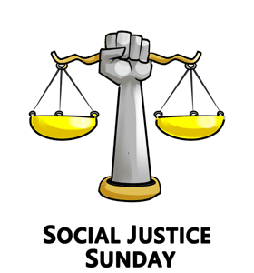 Social Justice Sunday